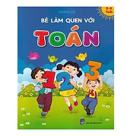 Bé Tập Làm Quen Với Toán 5 - 6 Tuổi - Lâm Tú