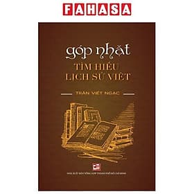 Góp Nhặt Tìm Hiểu Lịch Sử Việt - Tim O’Shei