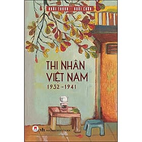 Sách Thi Nhân Việt Nam - Huy Nam