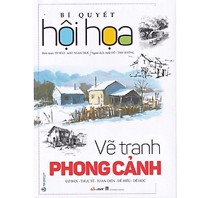 BÍ QUYẾT HỘI HỌA - VẼ TRANH PHONG CẢNH - Vân Phong