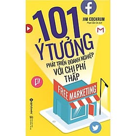 Sách Free marketing - 101 ý tưởng phát triển doanh nghiệp với chi phí thấp - Alphabooks - BẢN QUYỀN - Do