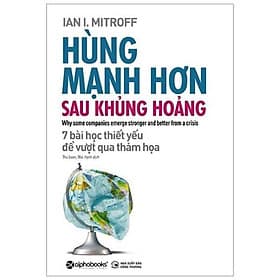 Hùng Mạnh Hơn Sau Khủng Hoảng - Bản Quyền - Hú
