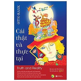 Sách Cái Thật Và Thực Tại (Truth And Reality) - Việt An