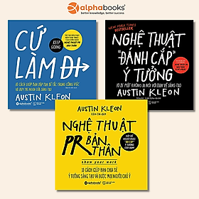 Combo 3 Cuốn Nghệ Thuật PR Bản Thân + Nghệ Thuật Đánh Cắp Ý Tưởng + Cứ Làm Đi - Thu