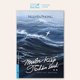 Sách Muôn Kiếp Nhân Sinh Tập 2 (Bìa Mềm) - Nguyên Phong - First News - NG.UYÊN