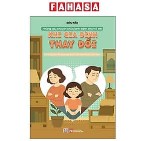 Những Câu Chuyện Chữa Lành Dành Cho Học Sinh - Khi Gia Đình Thay Đổi - Làn