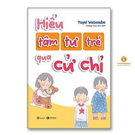 Hiểu Tâm Tư Của Trẻ Qua Cử Chỉ - Thái Hà Books