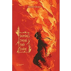 Huyền Thoại Thổ Thần - bản thường - Hú