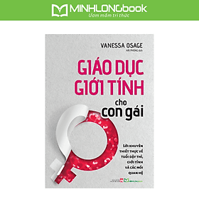 Sách: Giáo Dục Giới Tính Cho Con Gái - Chiến Lược Nuôi Dạy Con Cơ Bản - Gã