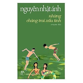 Những Chàng Trai Xấu Tính ( Truyện Dài ) - Ume Chan