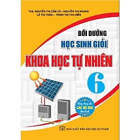 Bồi dưỡng khoa học tự nhiên 6 (dùng chung các bộ sgk hiện hành) - HA - Nhiên Hà