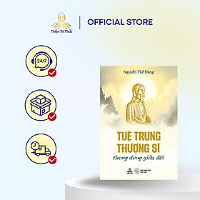 Tuệ Trung Thượng Sĩ, Thong dong giữa đời