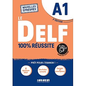 Sách học tiếng Pháp LE DELF A1 100% REUSSITE - EDITION 2021-2022 - LIVRE + DIDIERFLE.APP - ED