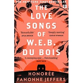 THE LOVE SONGS OF W.E.B. DU BOIS - Collins Dictionaries