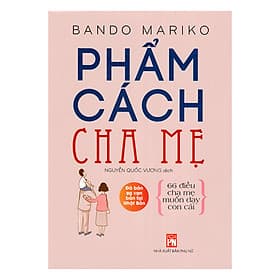 Sách Phẩm Cách Cha Mẹ