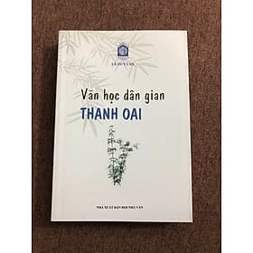 Văn học dân gian Thanh Oai - Lã Duy Lan - Đàn Thanh