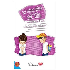 Kỹ Năng Sống Dành Cho Học Sinh - Học Cách Cho Và Nhận - NXB Thế Giới