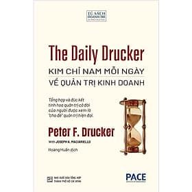 The Daily Drucker - Kim Chỉ Nam Mỗi Ngày Về Quản Trị Kinh Doanh - Lý Nam