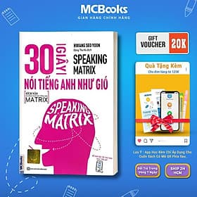 Speaking Matrix – 30 Giây Nói Tiếng Anh Như Gió - MCBooks - Gió