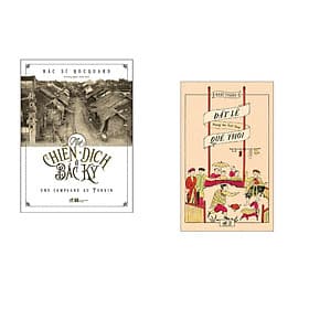 Combo 2 cuốn sách: Một chiến dịch ở Bắc Kỳ + Đất Lề quê thói