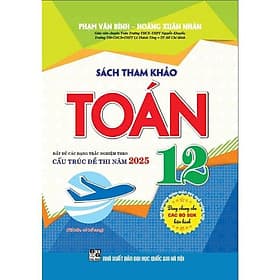 Sách Tham Khảo Toán Lớp 12 - Dùng Chung Cho SGK Hiện Hành - Hồng Ân - An