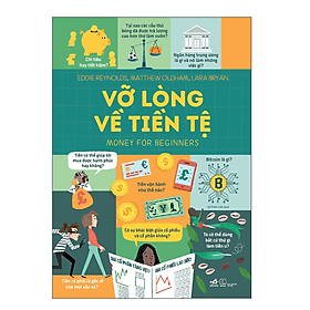 Vỡ Lòng Về Tiền Tệ - Money For Beginners - Long