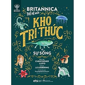 Bộ Thế Giới Vận Hành: Britannica Thế Hệ Mới - Kho Tri Thức Về Sự Sống - Bản Quyền - Tri Thức