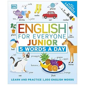 English For Everyone Junior: 5 Words A Day: Learn And Practice 1,000 English Words