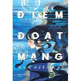 Điểm Đoạt Mạng ( Ngô Hiểu Lạc) - 