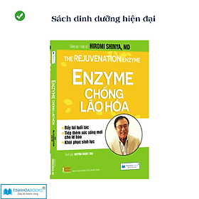 Sách dinh dưỡng hiện đại: Enzyme chống lão hoá (TB) - Én