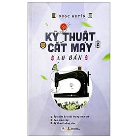 Sách Kỹ Thuật Cắt May Cơ Bản Tập 2 - Hú