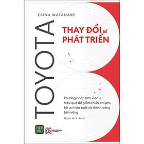 Sách Toyota - Thay Đổi Để Phát Triển - Trí