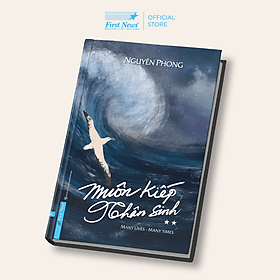 Muôn Kiếp Nhân Sinh 2 (Bìa Cứng) - Nguyên Phong - Nhân Trí Việt