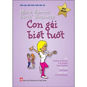More secret Girls' Business - Con Gái Biết Tuốt - Gã