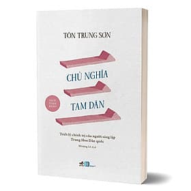 Chủ Nghĩa Tam Dân - Nhã Nam
