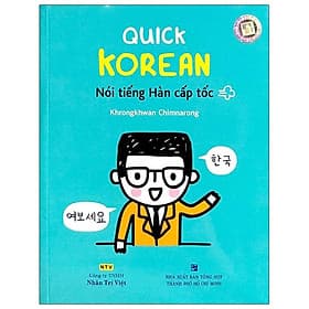 Quick Korean - Nói Tiếng Hàn Cấp Tốc - Việt Hà