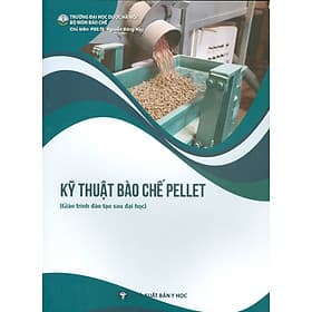 Kỹ Thuật Bào Chế Pellet (Giáo trình đào tạo sau đại học) - Thu