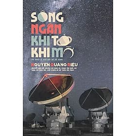 Sách Sông Ngân khi tỏ khi mờ - Nhã Nam - BẢN QUYỀN - Nhã Nam
