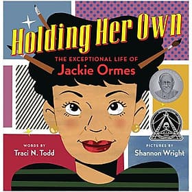 Sách ngoại văn: Holding Her Own - The Exceptional Life of Jackie Ormes - Jack