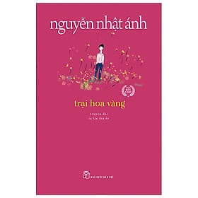 Trại Hoa Vàng - Văn