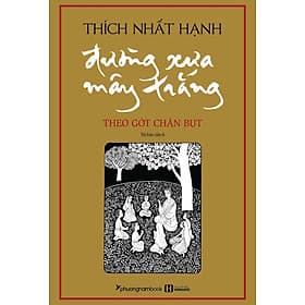 Đường Xưa Mây Trắng (Bìa Mềm)_PNAM - Phương Phương