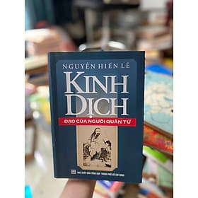 Kinh Dịch - Đạo Của Người Quân Tử