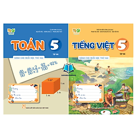 Combo Toán + Tiếng Việt 5 - tập 2 ( dành cho buổi học thứ 2 ) (Kết Nối Tri Thức) - Tri Thức