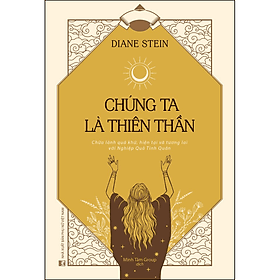Sách Chúng Ta Là Thiên Thần - Phương Phương