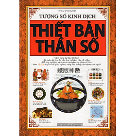 Thiết Bản Thần Số -Tượng Số Kinh Dịch - Minh Minh