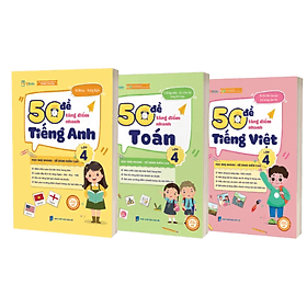 Sách 50 Đề Tăng Điểm Nhanh 3 Môn Lớp 4 - Toán - Tiếng Việt - Tiếng Anh - Theo Chương Trình Mới - Theo Theobald