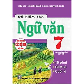 Đề kiểm tra ngữ văn 7 (dùng chung cho các bộ sgk hiện hành) - Văn