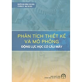 Phân Tích Thiết Kế Và Mô Phỏng Động Lực Học Cơ Cấu Máy - Thu
