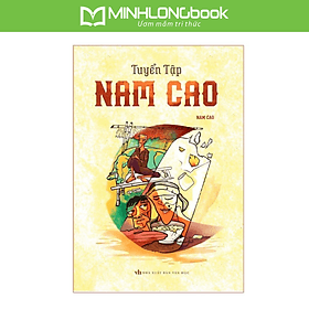 Sách: Tuyển tập Nam Cao - Minh Minh