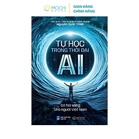 Tự học trong thời đại AI: Cơ hội vàng cho người Việt Nam